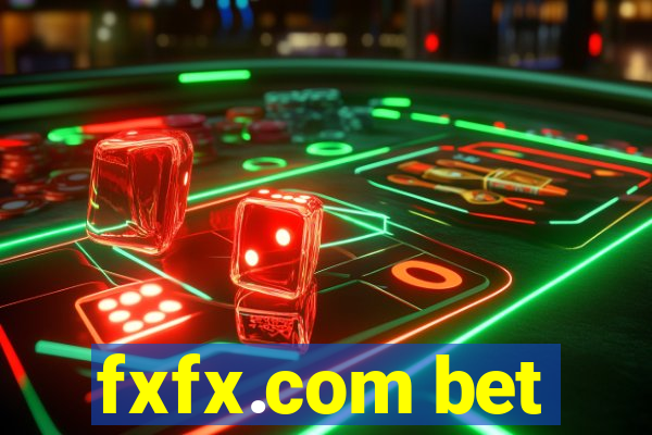 fxfx.com bet